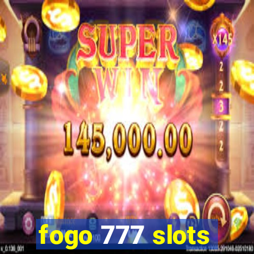 fogo 777 slots